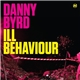 Danny Byrd - III Behaviour